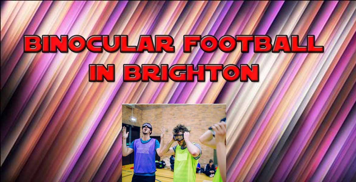 binocular-football-in-Brighton